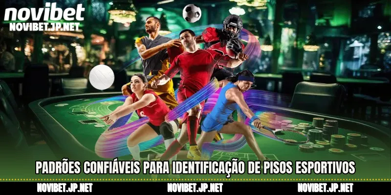 Padrões confiáveis ​​para identificação de pisos esportivos