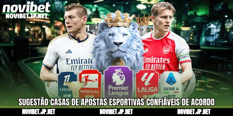 Sugestão Casas de Apostas Esportivas Confiáveis de acordo